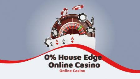 0% House Edge Online Casino: Real or Fake?