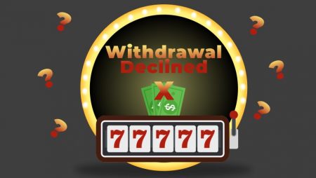 Withdrawal Declined: 3 Reasons Online Casinos Won’t Pay