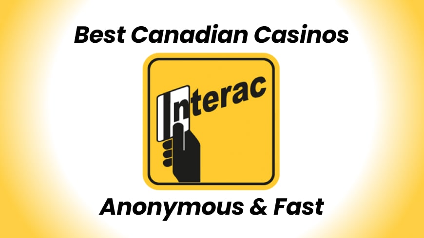 Online Casinos That Accept Interac