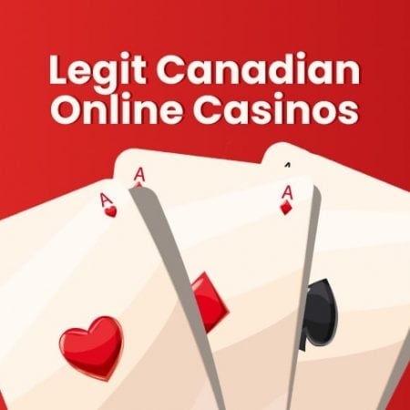 Legit Canadian Online Casinos