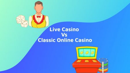 Live Casino vs Classic Online Casino: Which Is Better?