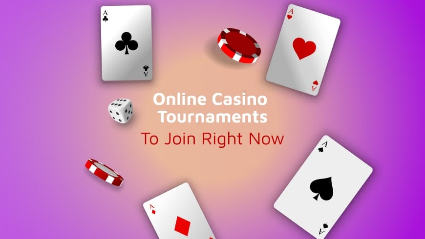 Online Casino Tournaments to Join Right Now