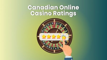 Canadian Online Casino Ratings