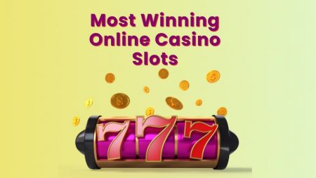 Most Winning Online Casino Slots