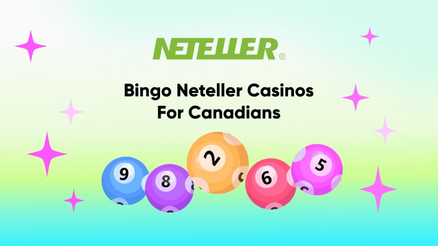 Bingo Neteller Casinos For Canadians