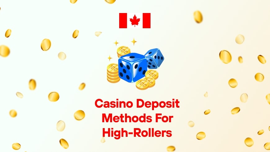 Casino Deposit Methods for High-Rollers