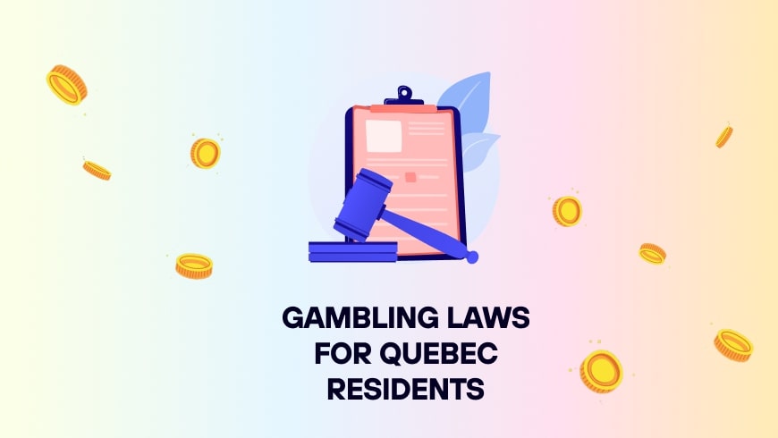 Gambling Laws For Quebec Residents