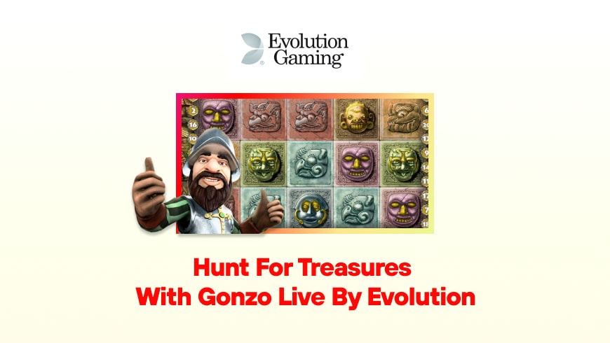 Hunt for Treasures with Gonzo Live by Evolution
