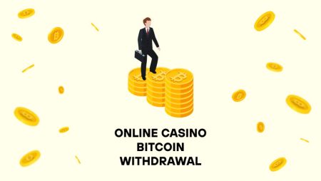 Online Casino Bitcoin Withdrawal