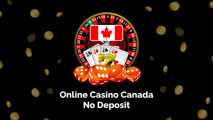 Online Casino Canada No Deposit