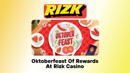 Oktoberfeast of Rewards at Rizk Casino