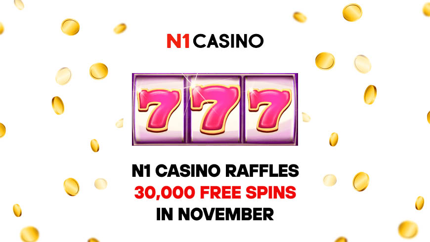 N1 Casino Raffles 30,000 Free Spins in November