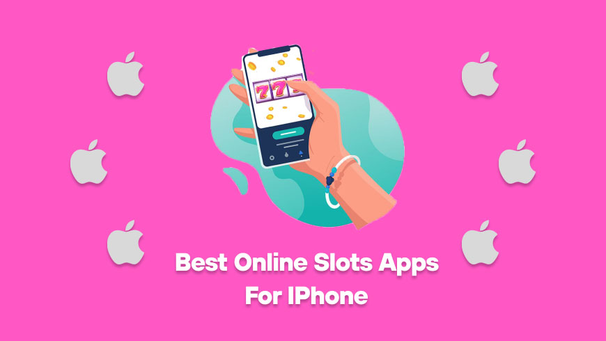 Best Online Slots Apps for iPhone