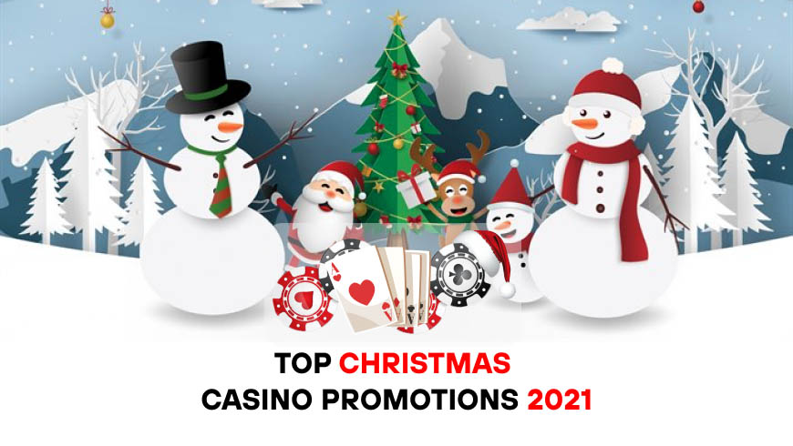 Top Christmas Casino Promotions 2021