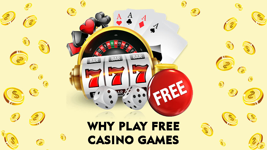 Why Play Free Casino Games