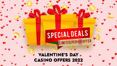 Valentine’s Day Casino Offers 2022