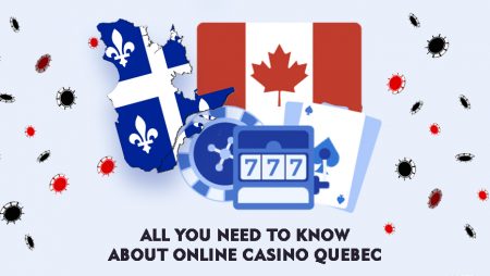 All You Need to Know About Online Casino Quebec