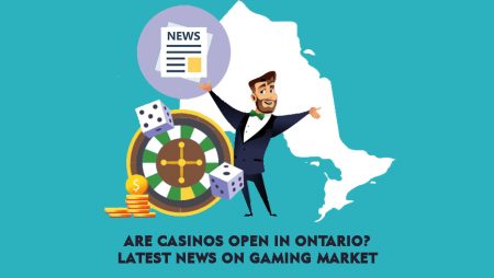 Are Casinos Open in Ontario? — Latest News on Gaming Market