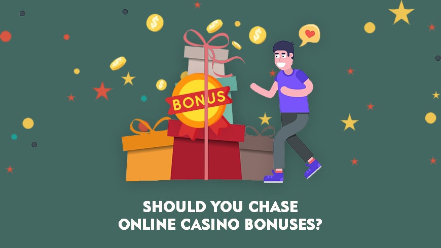 Should You Chase Online Casino Bonuses?