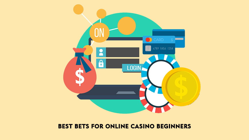 Best Bets for Online Casino Beginners